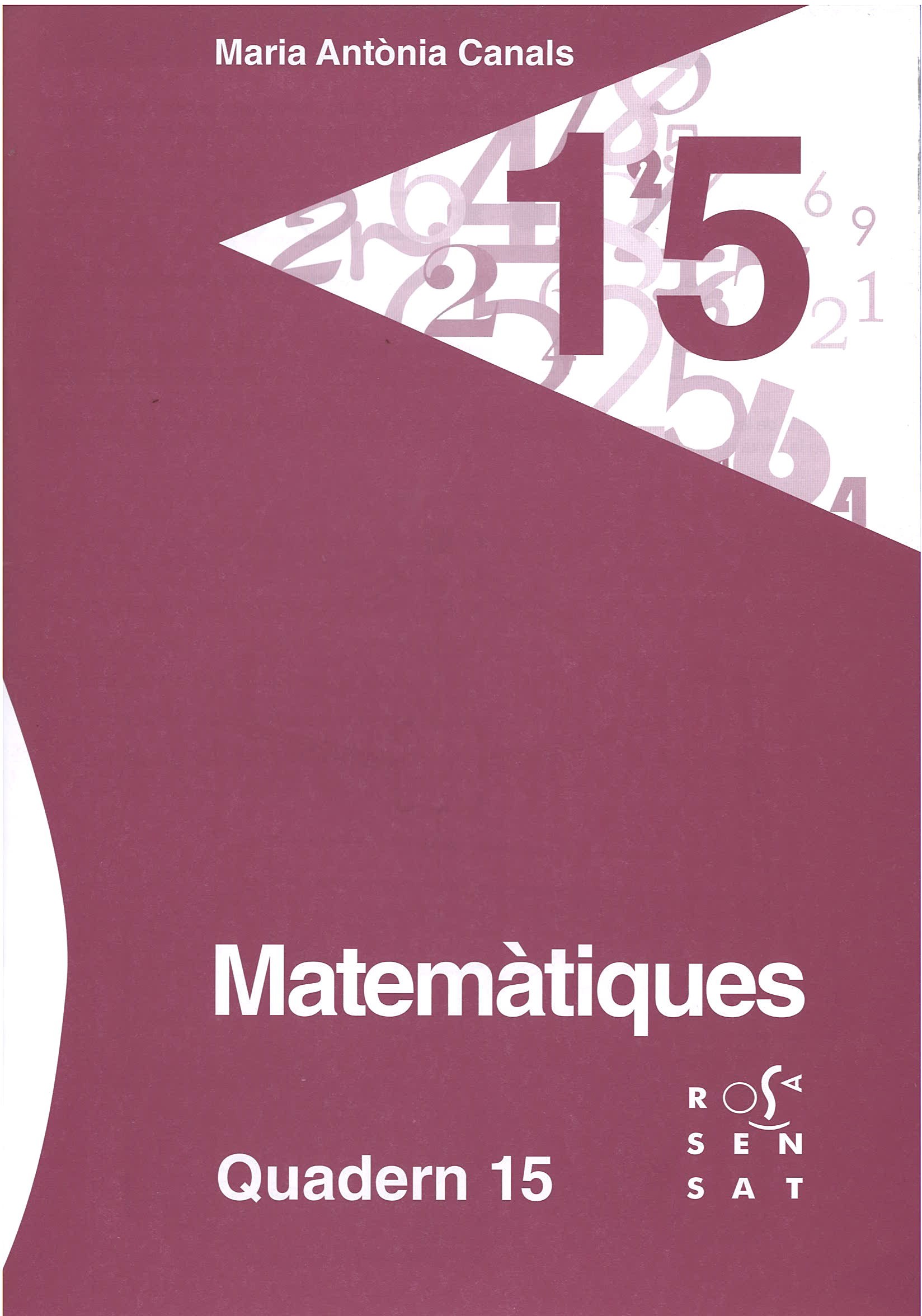 Matemàtiques. Quadern 15